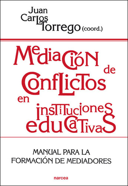 Mediación de conflictos en instituciones educativas