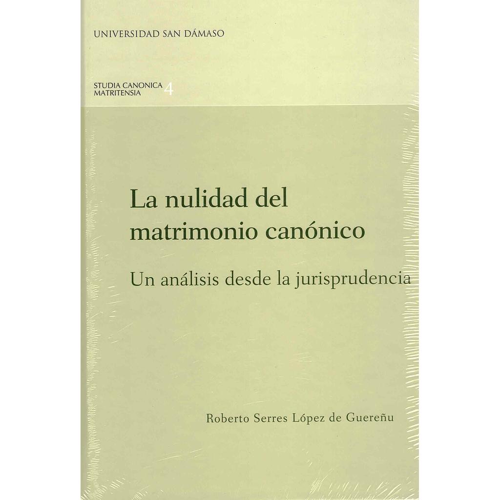 La nulidad del matrimonio canónico