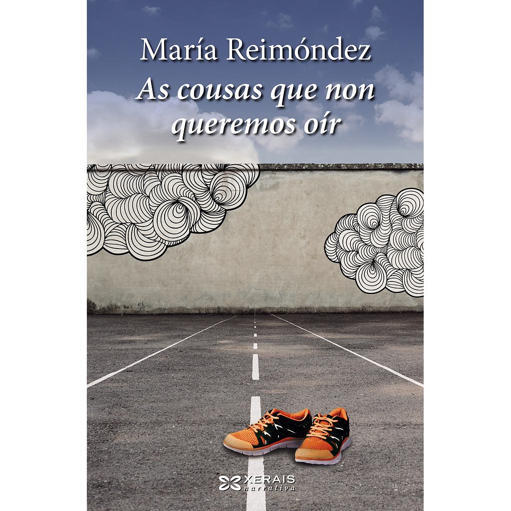 As cousas que non queremos oír