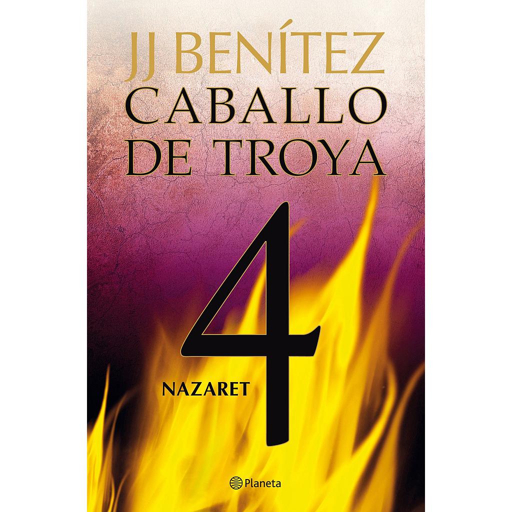 Nazaret. Caballo de Troya 4
