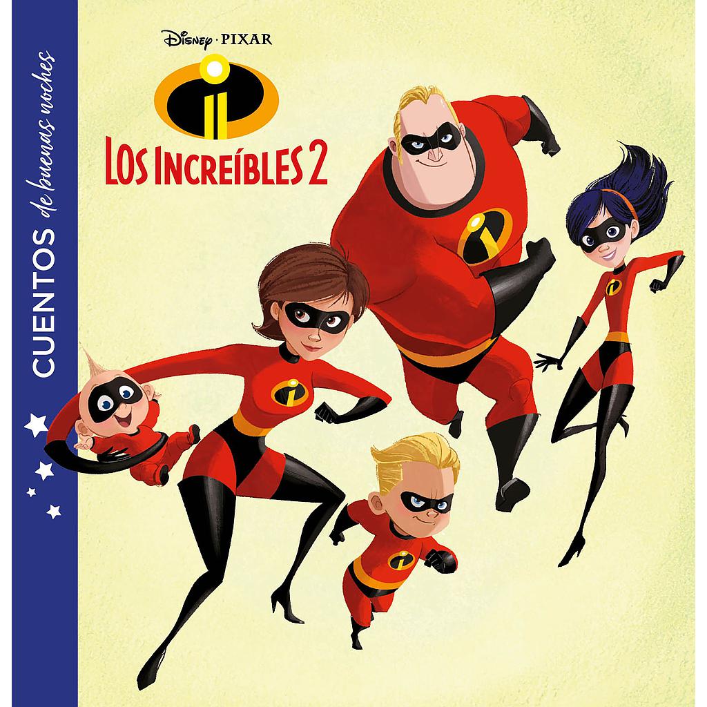 Los Increíbles 2. Cuentos de buenas noches