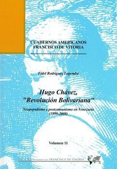 Hugo Chávez, "revolución bolivariana": neopopulismo y postcomunismo en Venezuela