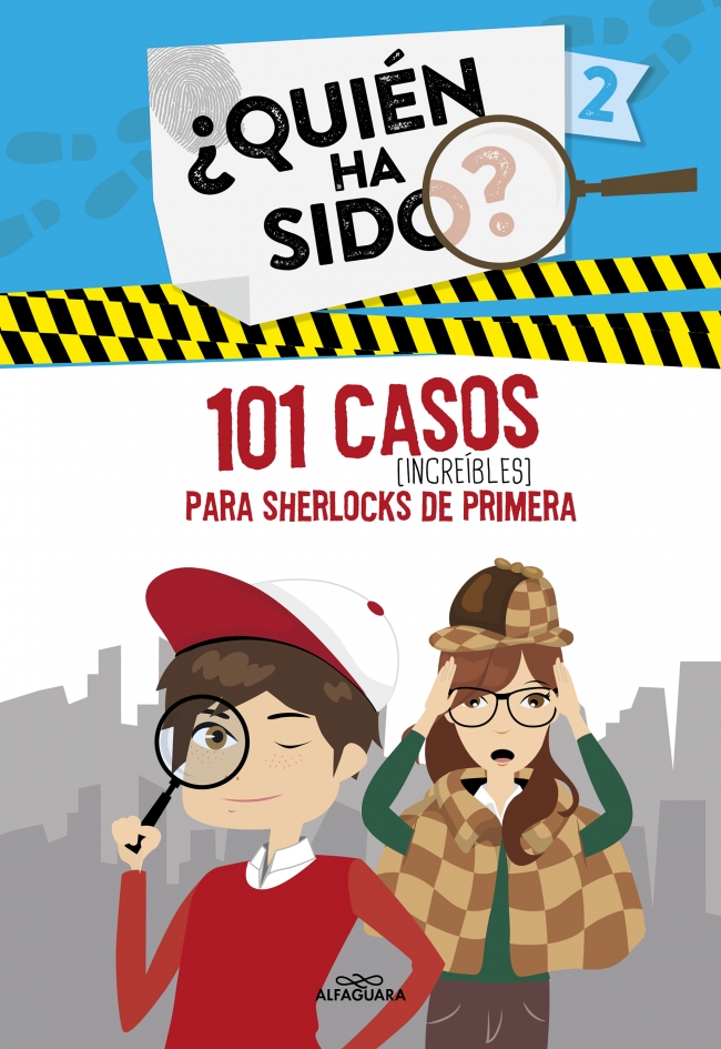 101 casos increíbles para Sherlocks de primera (¿Quién ha sido? 2)