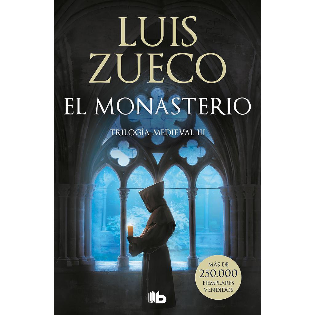 El monasterio (Trilogía Medieval 3)