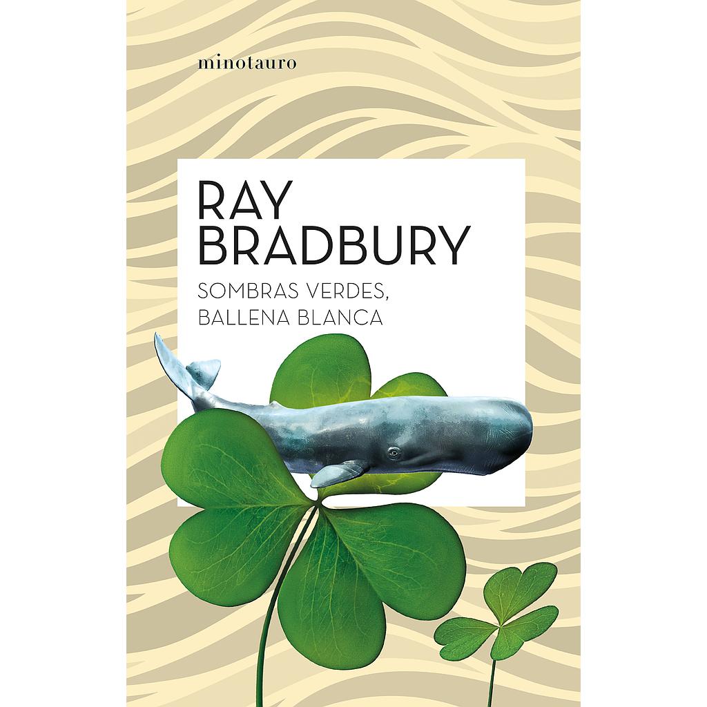 Sombras verdes, ballena blanca