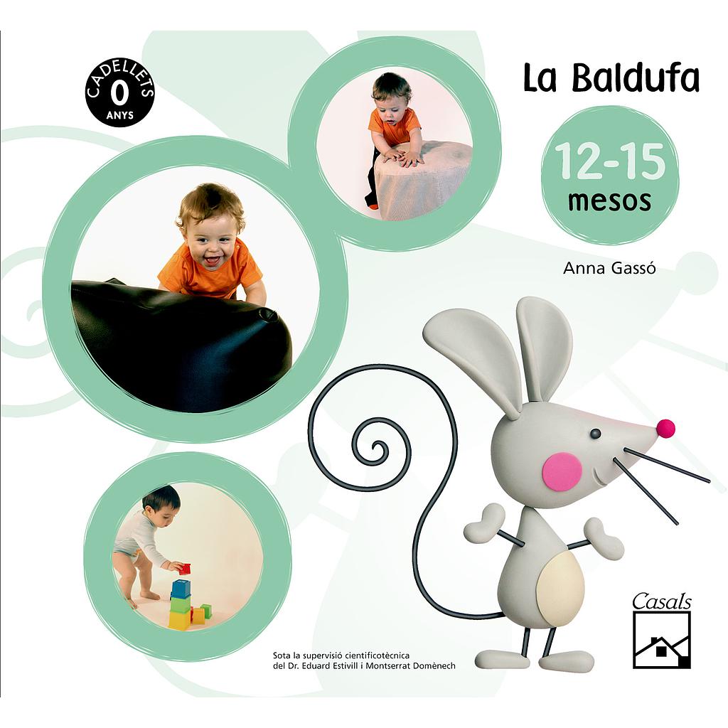Fitxes La Baldufa 0-1 anys (12-15 mesos). Cadellets