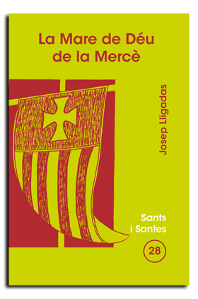 Mare de Déu de la Mercè, La