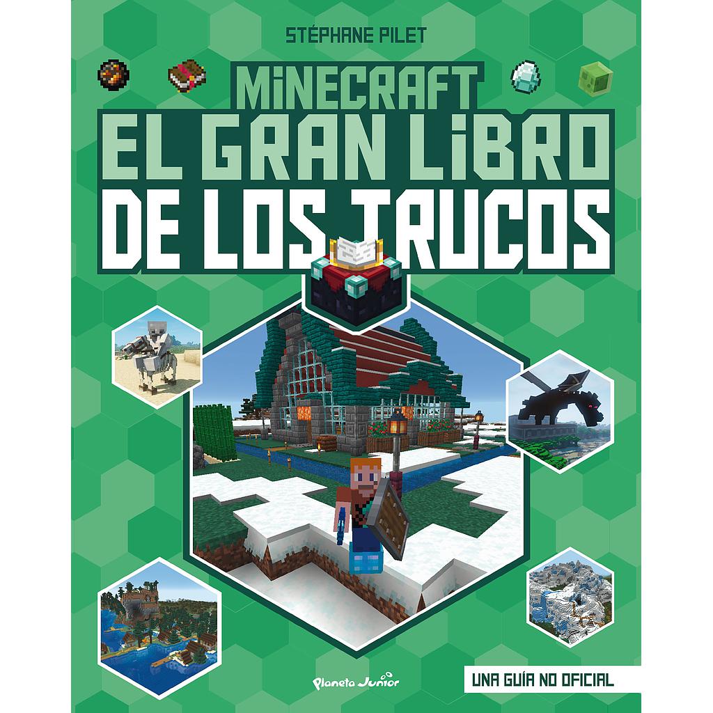 Minecraft. El gran libro de los trucos