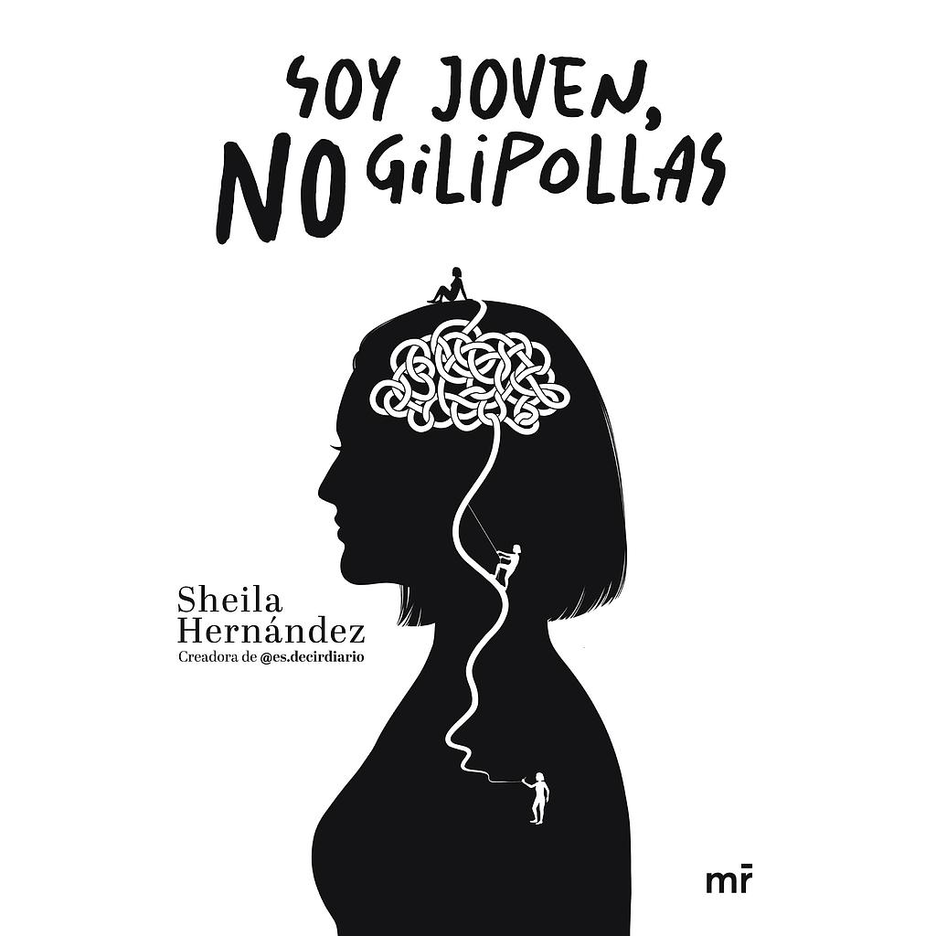 Soy joven, no gilipollas