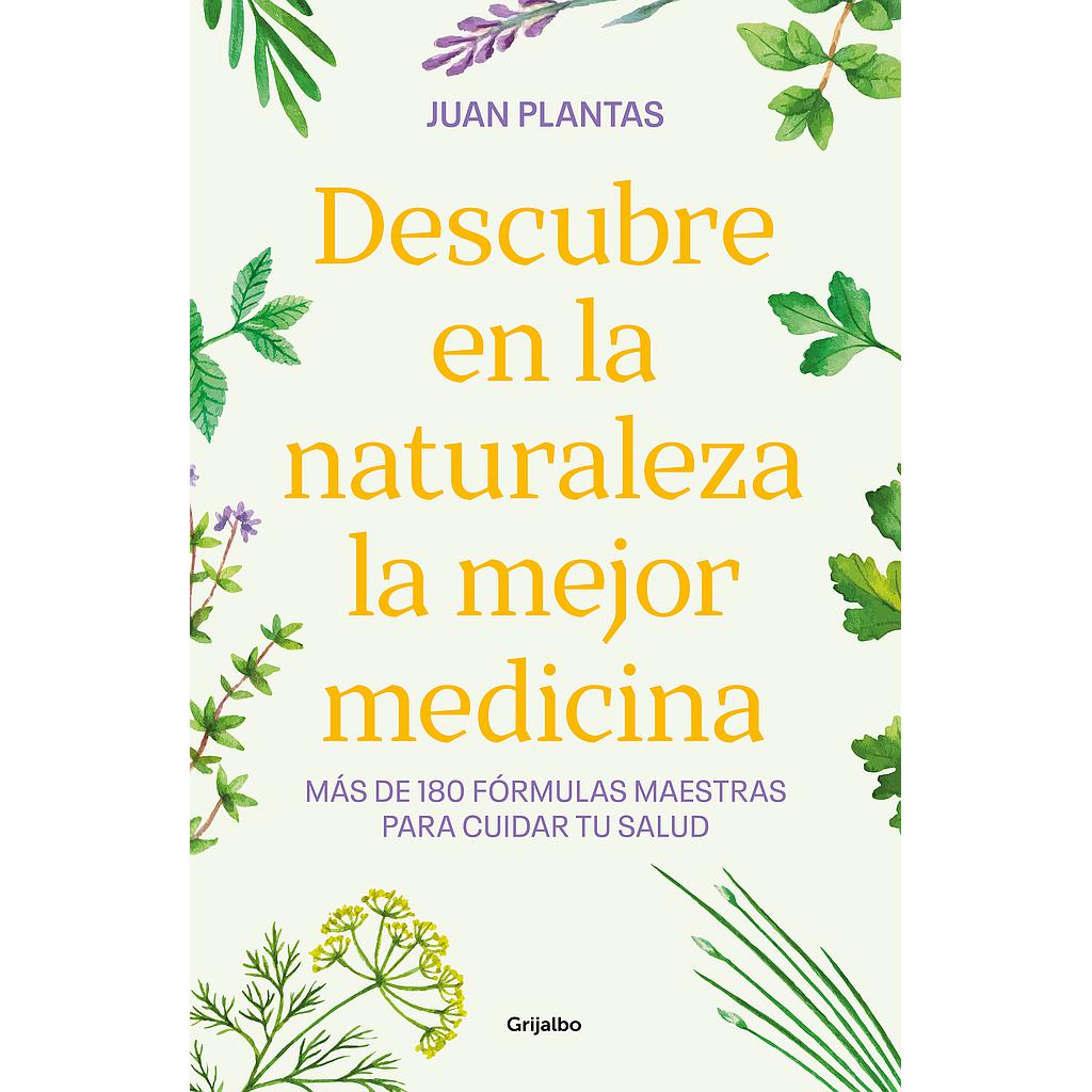 Descubre en la naturaleza la mejor medicina