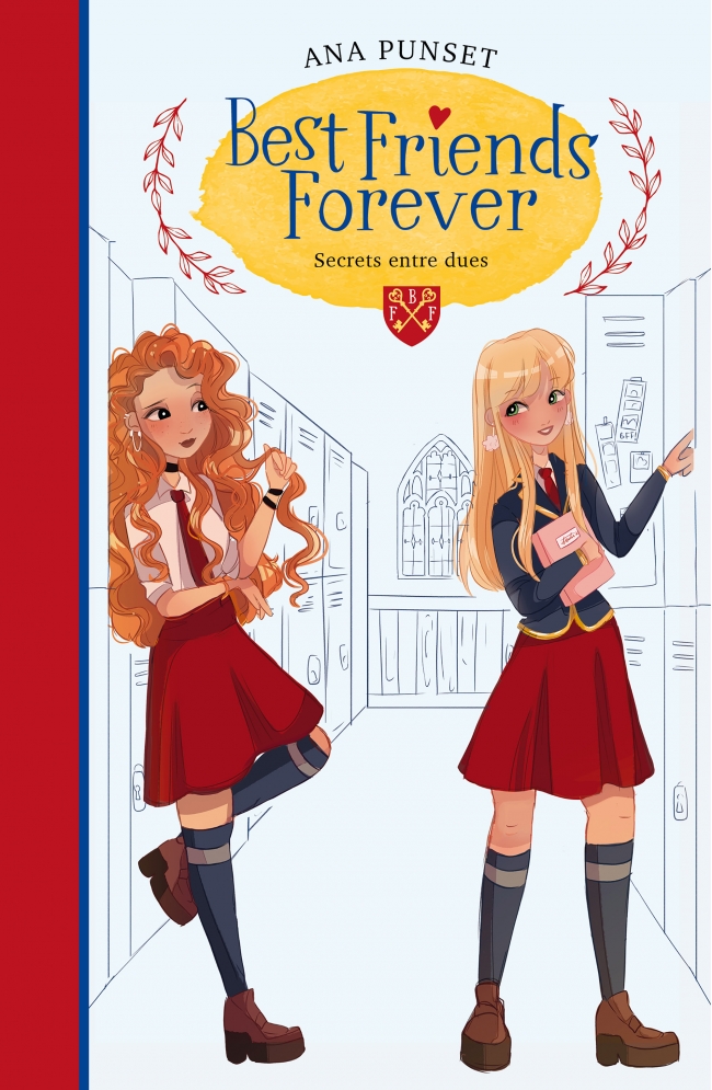 Best Friends Forever 2 - Secrets entre dues