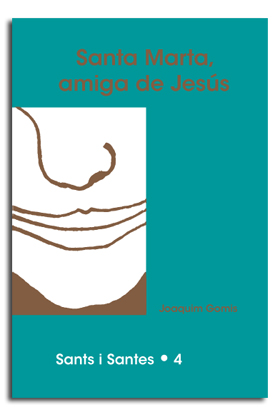 Santa Marta, amiga de Jesús