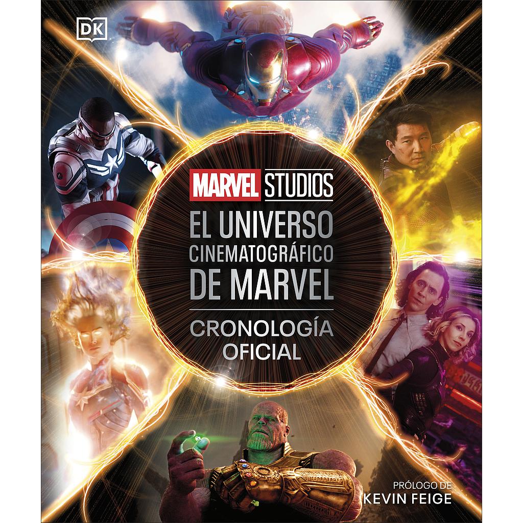 El universo cinematográfico de Marvel. Cronología oficial