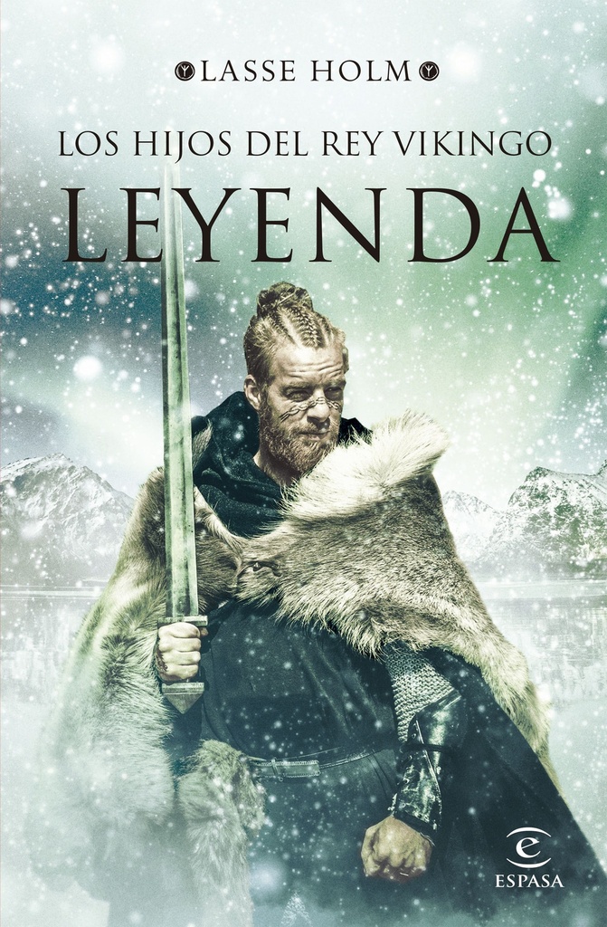 Leyenda (Serie Los hijos del rey vikingo 3)