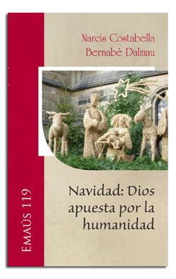 Navidad: Dios apuesta por la humanidad