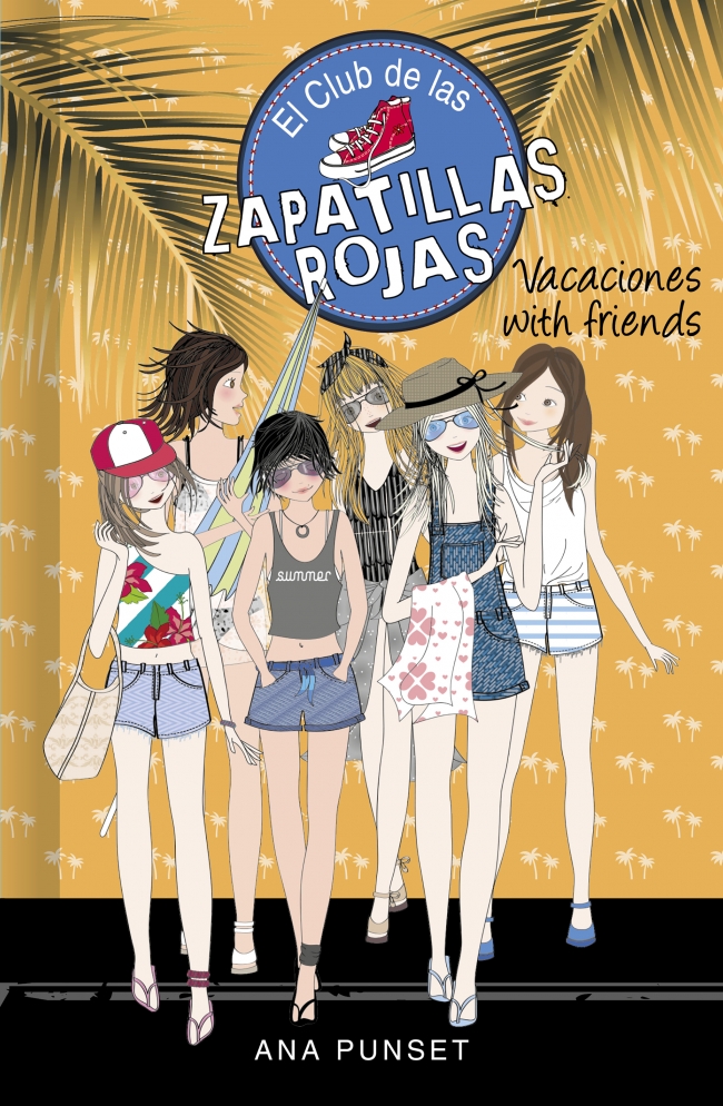 El Club de las Zapatillas Rojas 19 - Vacaciones with friends