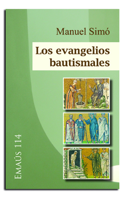 Evangelios bautismales, Los