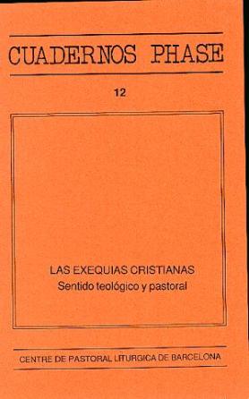 Exequias cristianas. Las