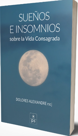 Sueños e insomnios sobre la vida consagrada