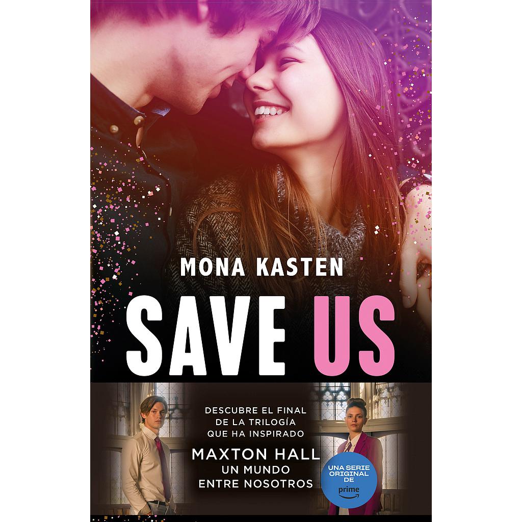 Save Us (Serie Save 3)