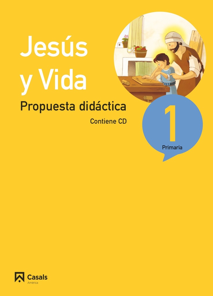 Propuesta didáctica Jesús y Vida 1