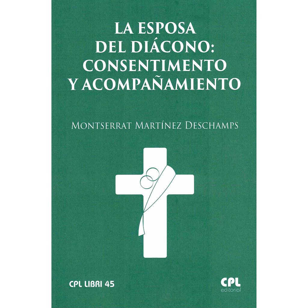 La esposa del diácono: consentimiento y acompañamiento