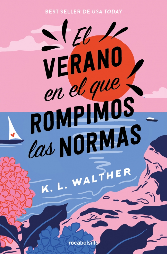 El verano en el que rompimos las normas