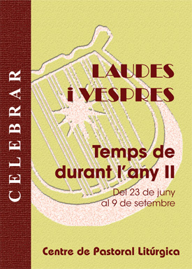 Laudes i Vespres. Temps de durant l'any II