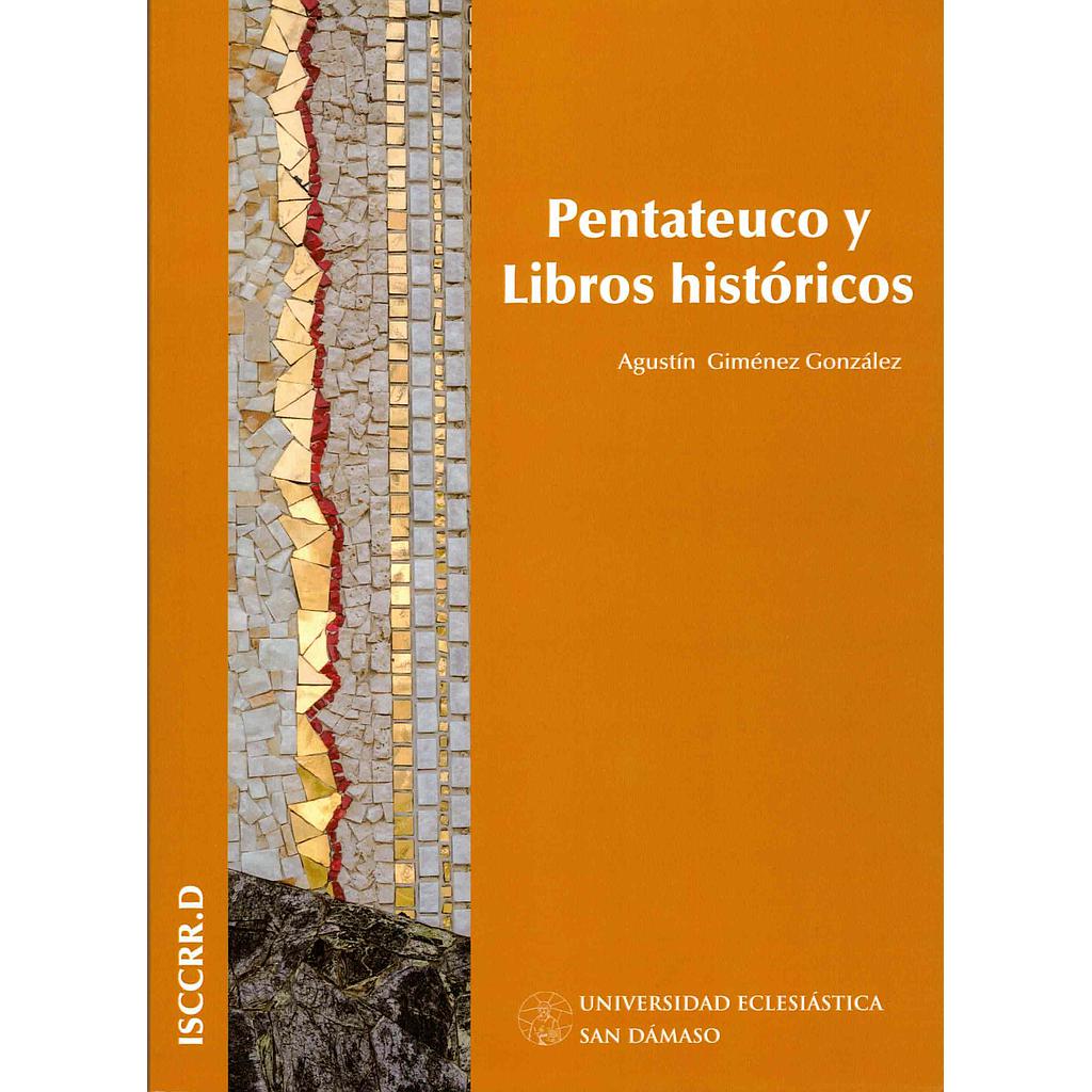 Pentateuco y Libros históricos