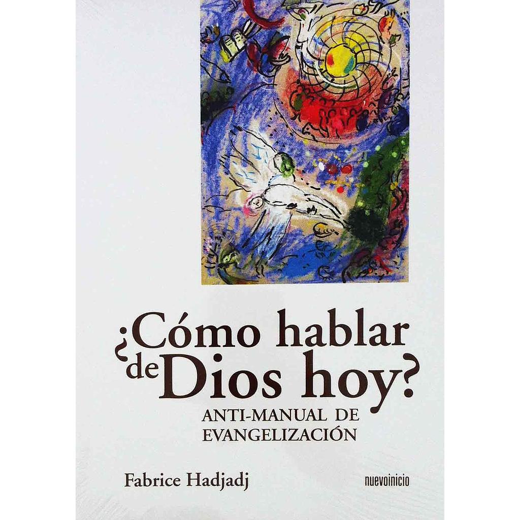 ¿Cómo hablar de Dios hoy?