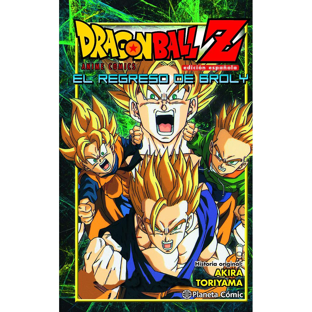 Dragon Ball Z El regreso de Broly