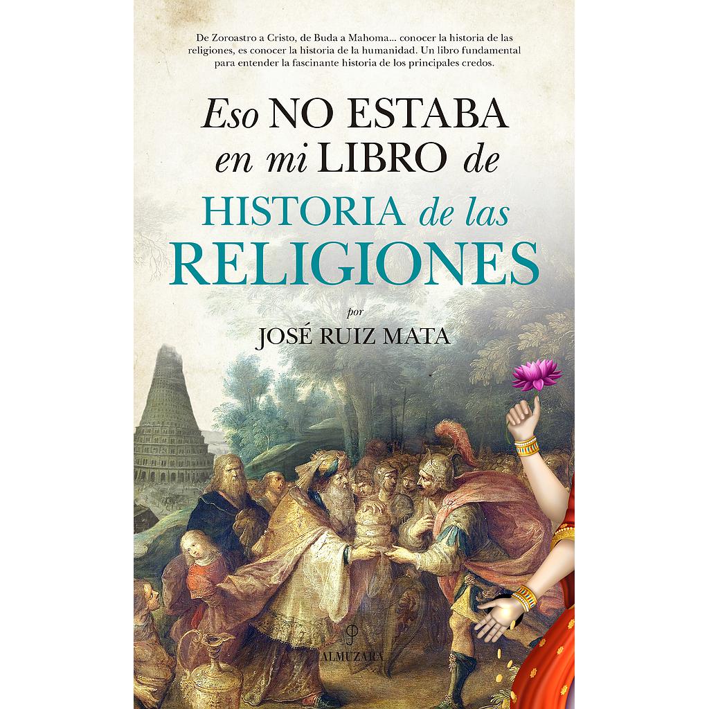 Eso no estaba en mi libro de Historia de las Religiones