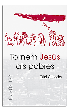 Tornem Jesús als pobres