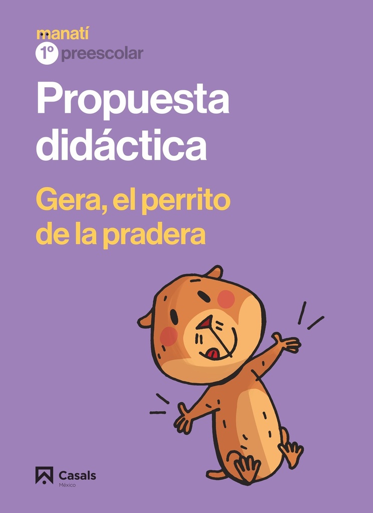 PD Manatí. 1º Preescolar Gera, el perrito de la pradera
