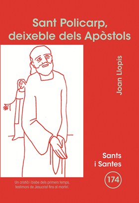 Sant Policarp, deixeble dels Apòstol