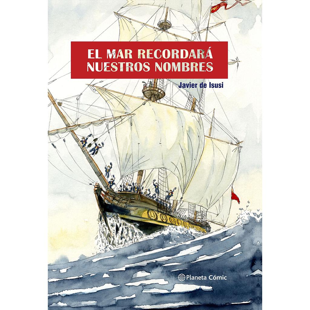 El mar recordará nuestros nombres (novela gráfica)