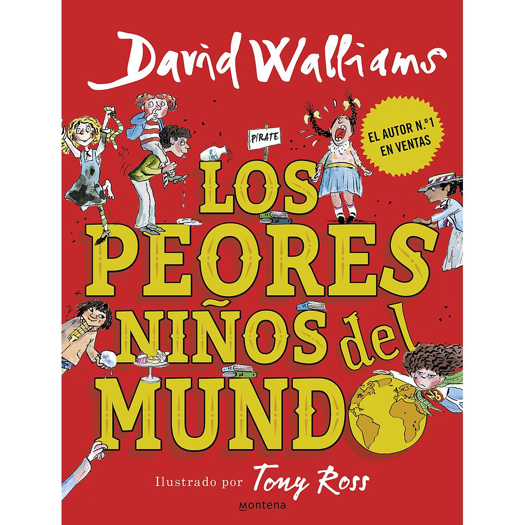 Los peores niños del mundo
