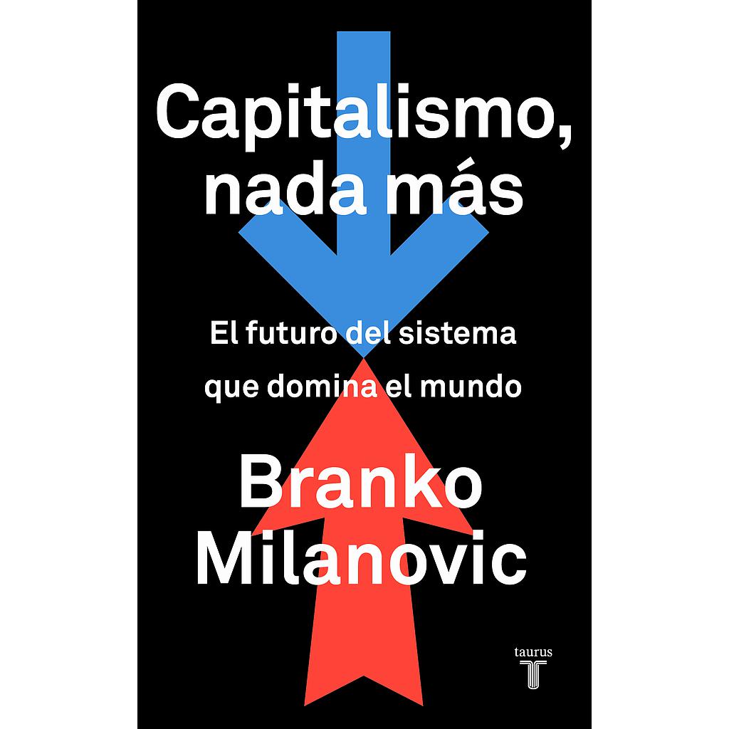 Capitalismo, nada más