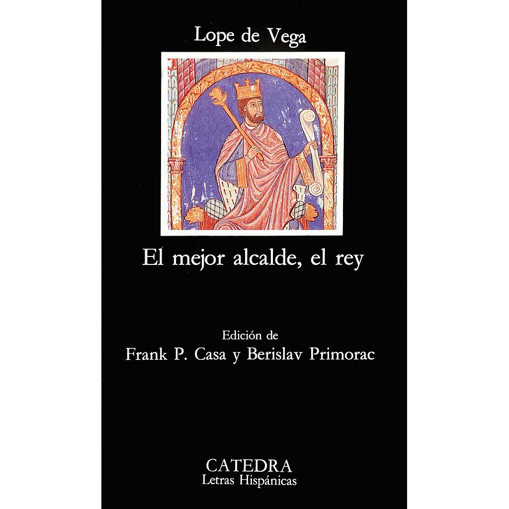 El mejor alcalde, el rey