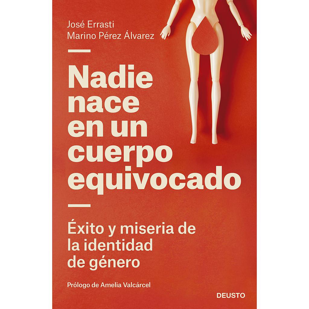 Nadie nace en un cuerpo equivocado