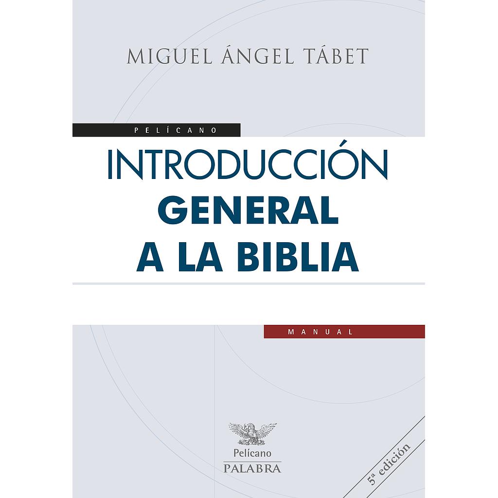 Introducción general a la Biblia