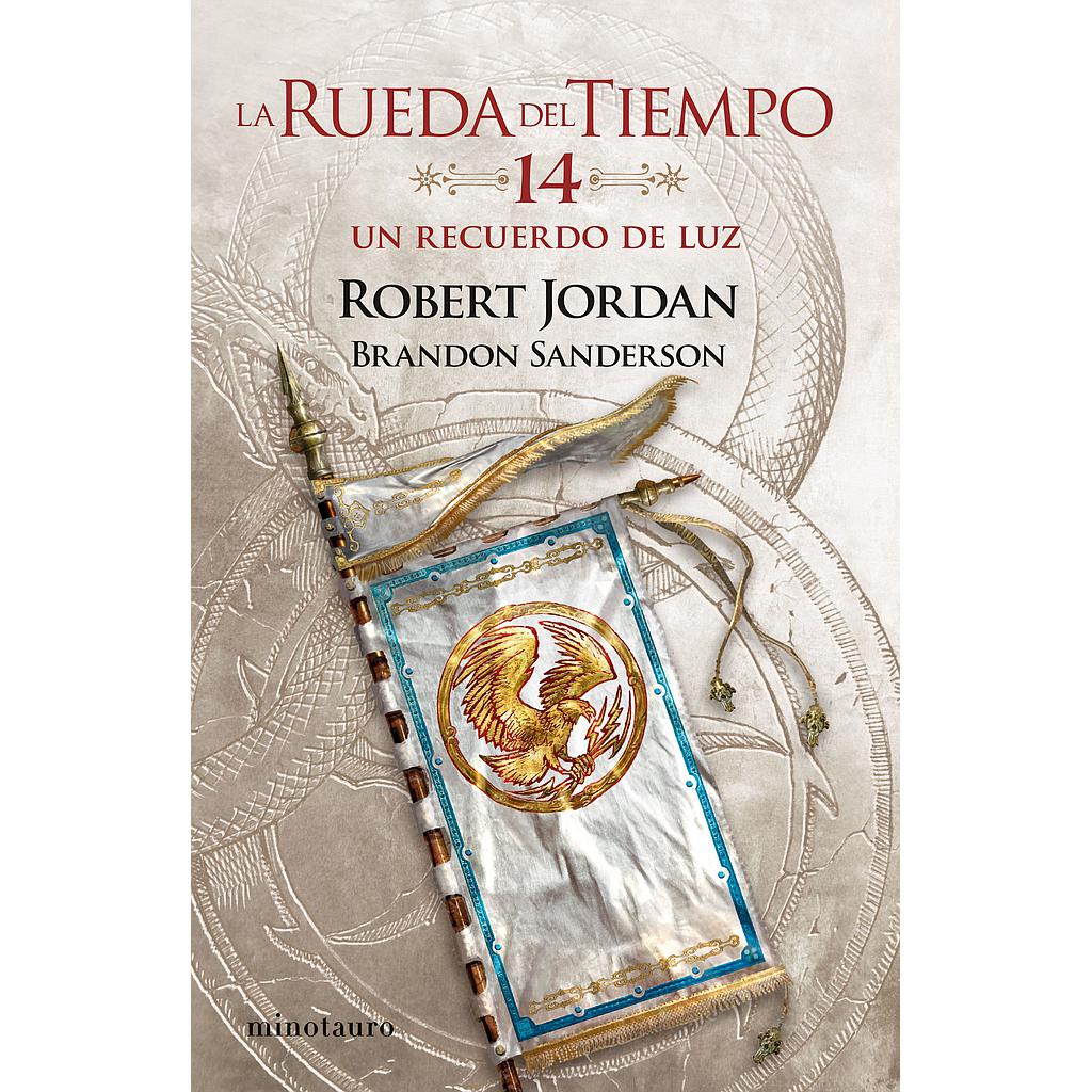 La Rueda del Tiempo nº 14/14 Un recuerdo de luz