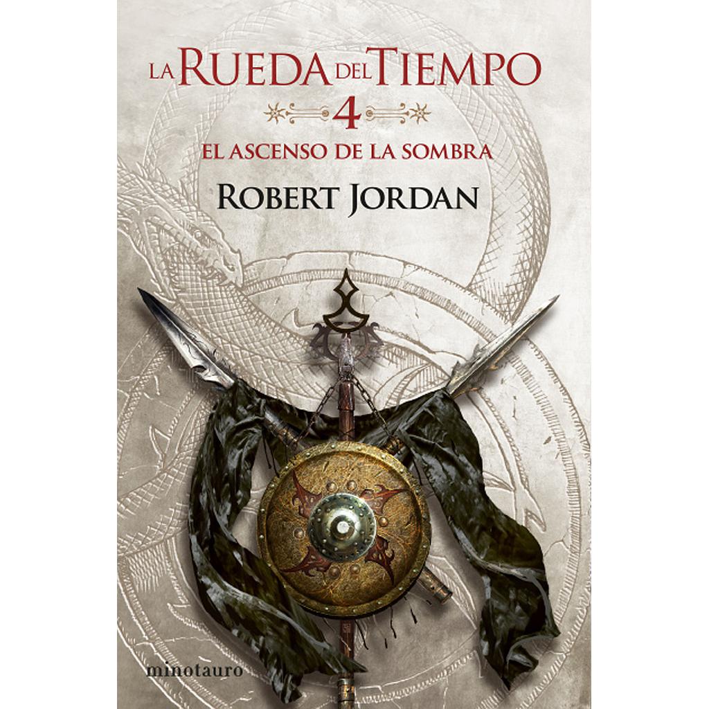 La Rueda del Tiempo nº 04/14 El ascenso de la Sombra