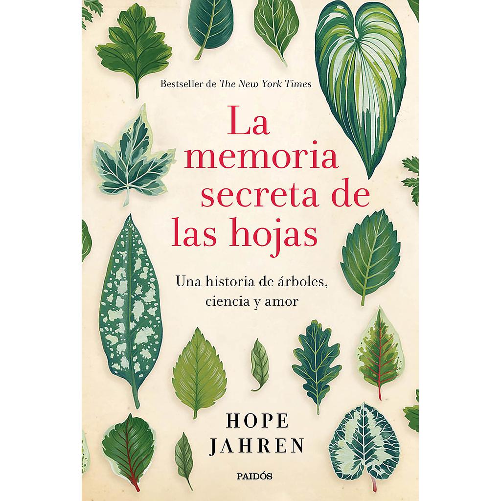 La memoria secreta de las hojas