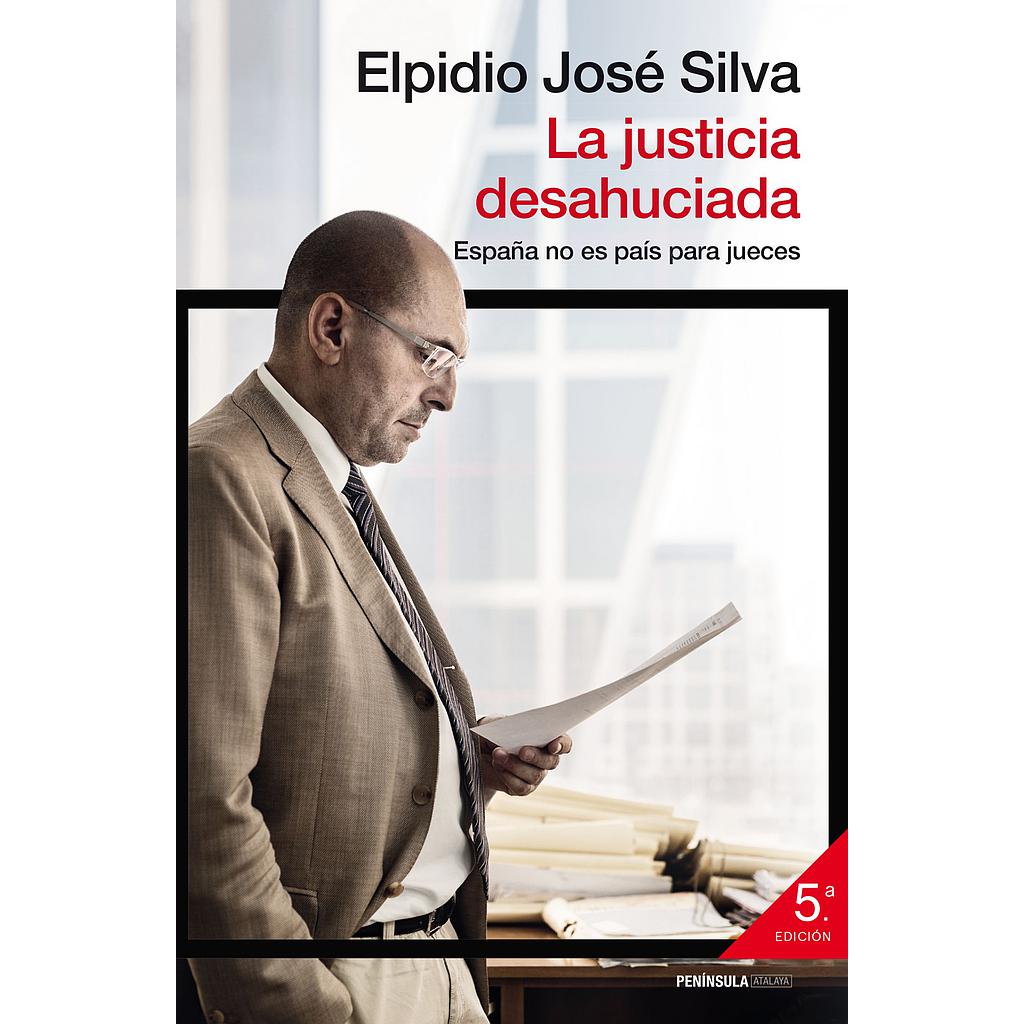 La justicia desahuciada