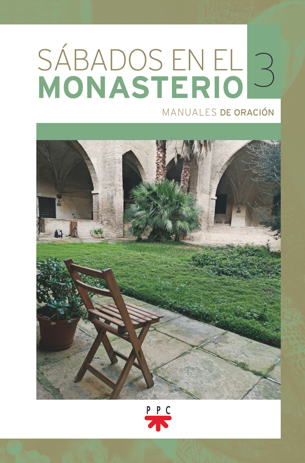 Sábados en el monasterio. 3