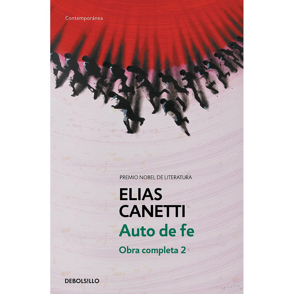 Auto de fe (Obra completa Canetti 2)