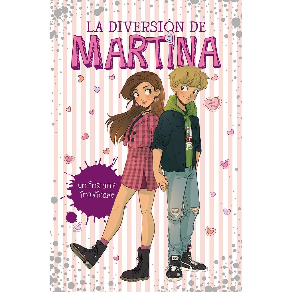 La diversión de Martina 7 - Un instante inolvidable