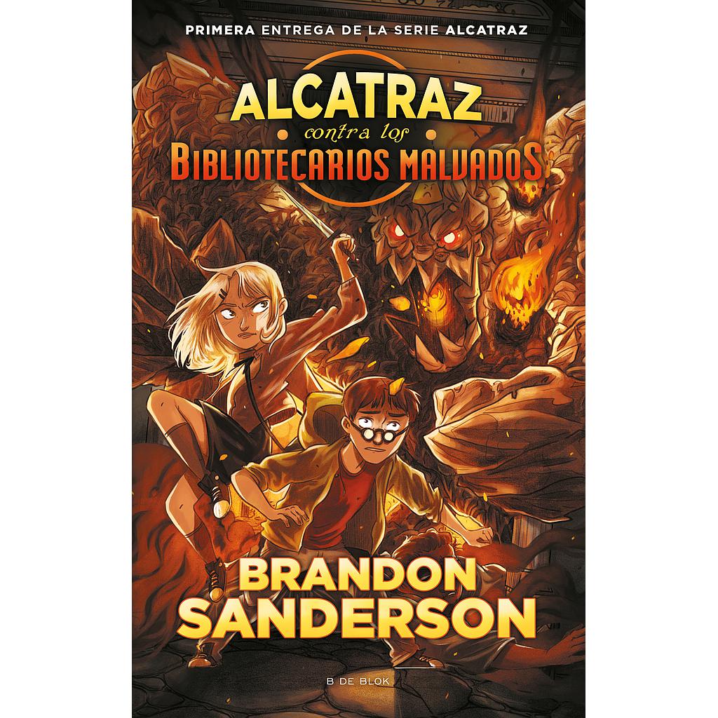 Alcatraz contra los Bibliotecarios malvados (Alcatraz contra los Bibliotecarios Malvados 1)