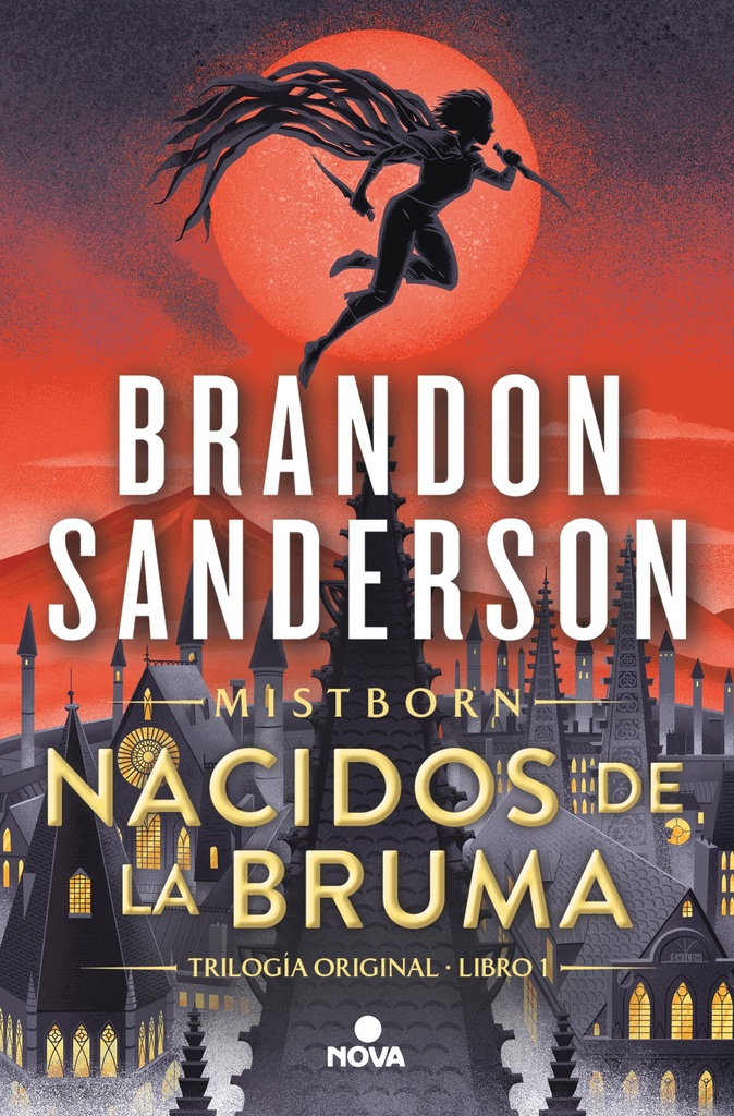 Nacidos de la Bruma (Trilogía Original Mistborn 1)